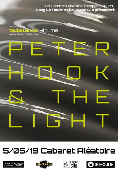 PETER HOOK & THE LIGHT AU CABARET ALEATOIRE
